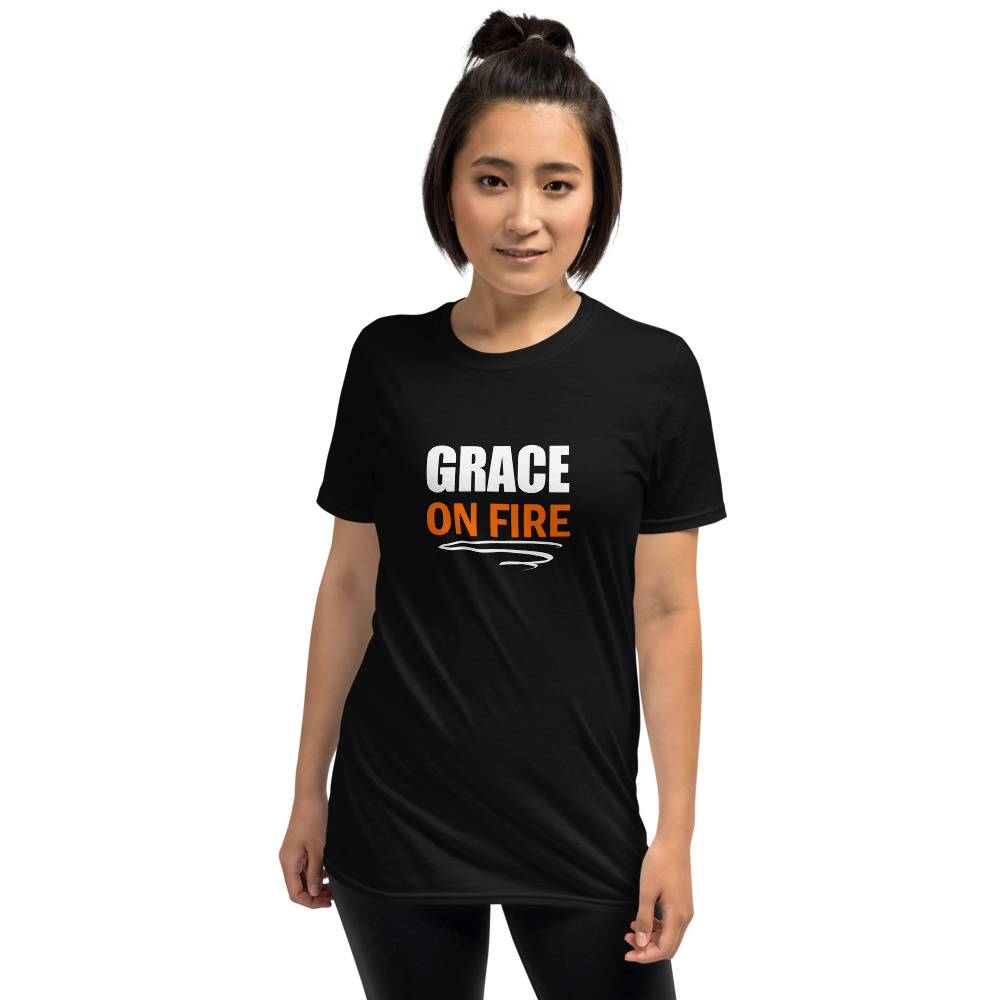 Short-Sleeve Unisex T-Shirt – Grace On Fire